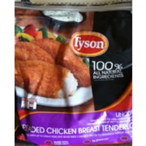 Boneless, skinless chicken breast strips with rib meat, water, flour (wheat, rice), and less then 2% of the following: Tyson Breaded Chicken Breast Tenderloins: Calories ...