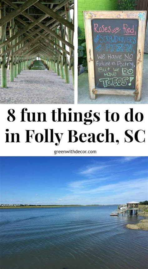 8 Fun Things To Do In Folly Beach Sc Green With Decor South