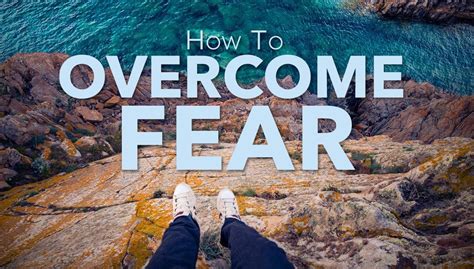 How To Overcome Fear Inspiration Ministries