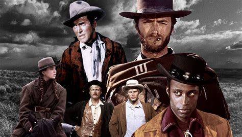 The 50 Best Western Movies Ever Made They Got No 1 Right But No 25