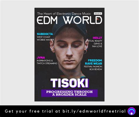 Issue 59 Of Edm World Magazine Is Live See Whos Inside