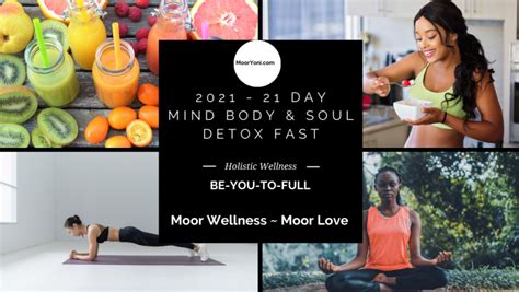 21 Day Mind Body And Soul Detox Fast