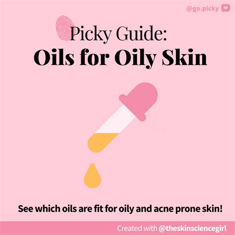 Picky Guide Oils For Oily And Acne Prone Skin Picky The K Beauty
