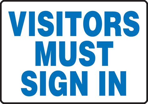 Visitors Must Sign In Safety Sign Madm534