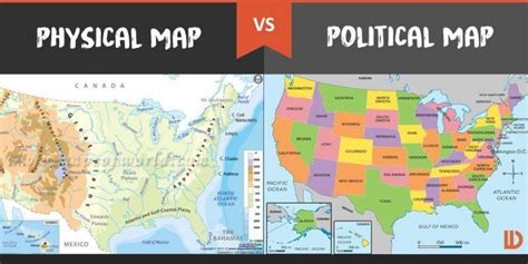 Physical Vs Political Map