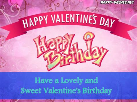 Happy Valentine Birthday Wishes And Images Birthday Wishes And Images