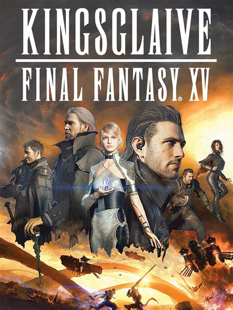 Kingsglaive Final Fantasy Xv Official Clip Magitek War Trailers