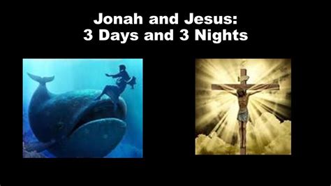 Jonah Jesus And 3 Days And 3 Nights Youtube
