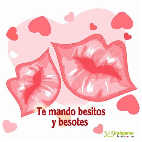 ImÁgenes De Besos Y Frases De Amor ¡increÍbles Agosto 2018