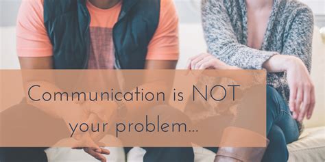 Communication Is Not Your Problem How Couples Can Better Connect Group Therapy Associates Llc