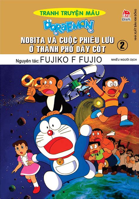 Doraemon Tranh Truyện Màu Nobita Và Cuộc Phiêu Lưu ở Thành Phố Dây C Nhà Xuất Bản Kim Đồng