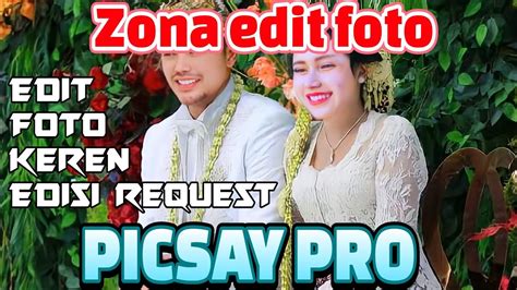 Edit Foto Pernikahan Edisi Request YouTube