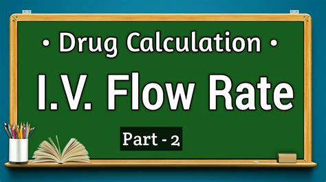 Iv Flow Rate Calculation By Easy Formula Youtube