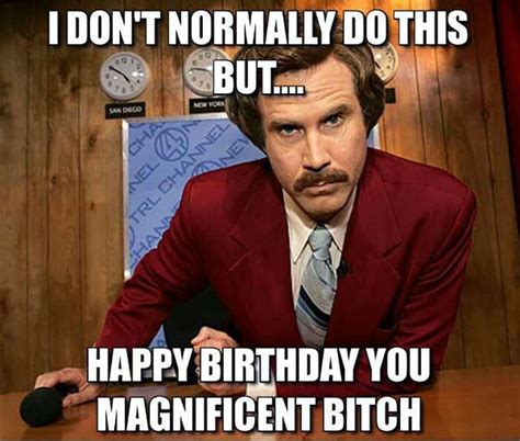 The 46 Reasons For Sarcastic Happy Birthday Meme For Him Funny Happy Birthday To One Of The