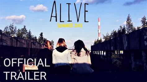 Alive Official Trailer Youtube