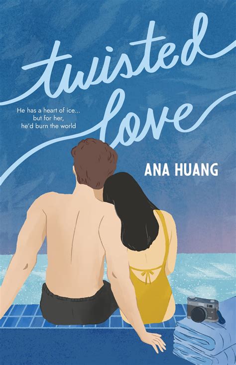 couvertures images et illustrations de twisted tome 1 twisted love de ana huang