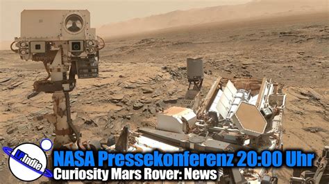 Mars 2020 is a mars rover mission by nasa's mars exploration program that includes the perseverance rover with a planned launch on 30 july 2020 at 11:50 utc, and touch down in jezero crater on mars on 18 february 2021. Nasa Pressekonferenz Live 07.06.2018 20:00 Uhr MEZ ...