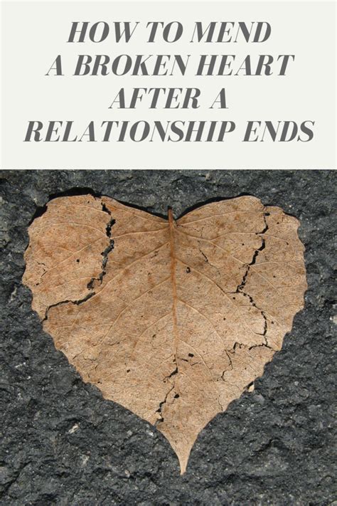 How To Mend A Broken Heart After A Relationship Ends Pairedlife
