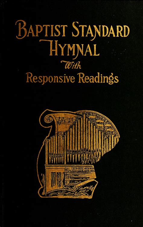 The Baptist Standard Hymnal With Responsive Readings