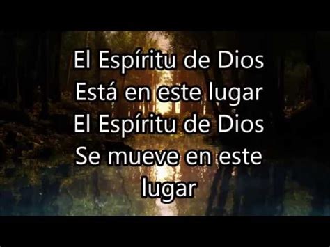 El Espiritu De Dios Esta En Este Lugar Letra Lyrics Chords Chordify