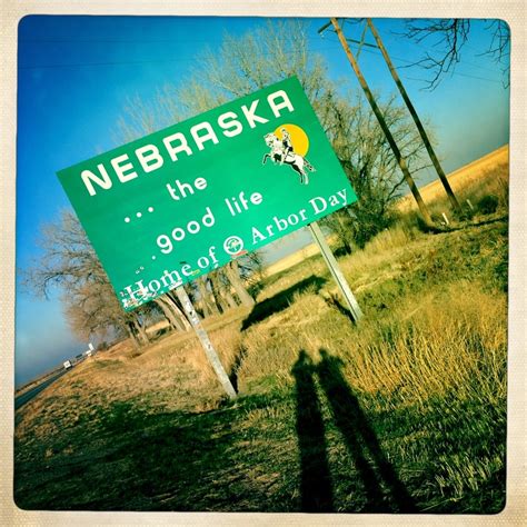 Welcome To Nebraska Nebraska Life Is Good Highway Signs