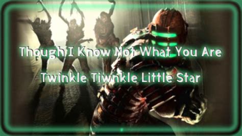 Twinkle Twinkle Little Star Dead Space Theme Lyrics Youtube