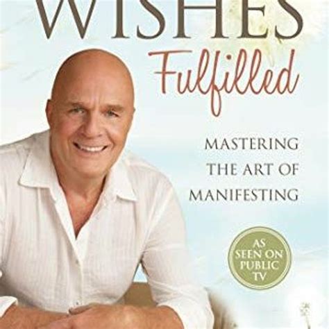 Stream Download Pdf Wishes Fulfilled Mastering The Art Of Manifesting
