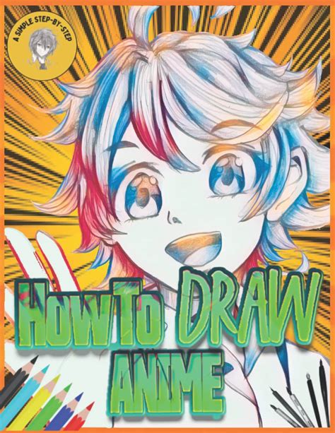 Buy How To Draw Anime Beginners Guide To Drawing Anime And Manga Step
