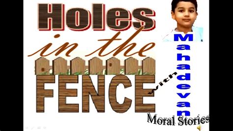 Short Story Holes In The Fence Youtube
