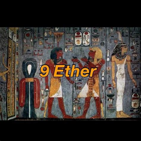 9 Ether 9 Ether Are The Celestial Forces Of Nuwaupu That Visit The