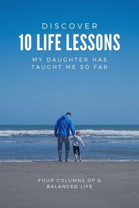 Discover 10 Life Lessons My Daughter Has Taught Me So Far Parenting