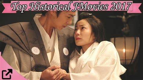 Top 10 Historical Japanese Movies 2017 All The Time Youtube