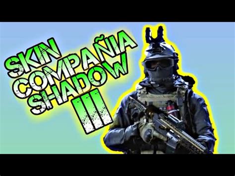 DESBLOQUEAR SKIN DE MILSIM COMPAÑIA SHADOW 3 COD WARZONE YouTube