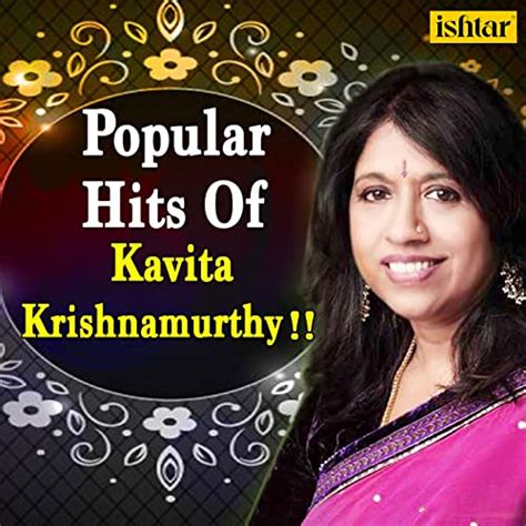 Play Popular Hits Of Kavita Krishnamurthy By Various Artists On Amazon Music