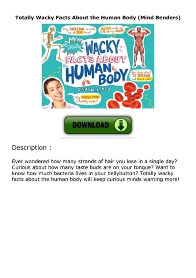 Downloadpdf Totally Wacky Facts About The Human Body Mind Benders