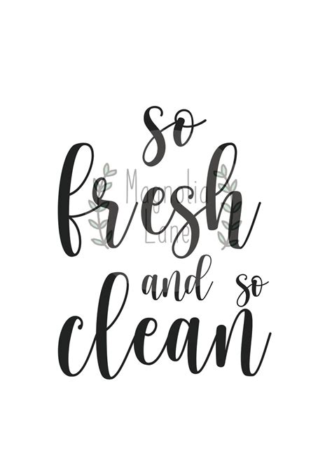 So Fresh And So Clean Svg Png Dxf Jpeg Ai Funny Etsy