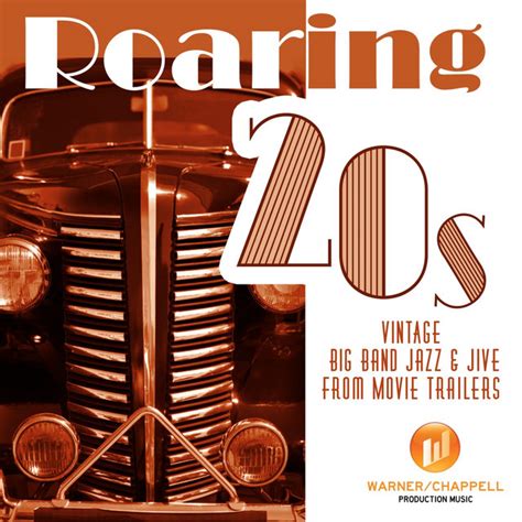 Roaring 20s Vintage Jazz And Jive From Movie Trailers Album By Hollywood Film Music