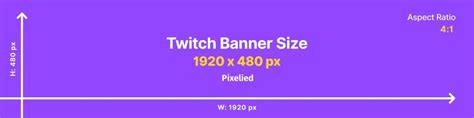 Whats The Ideal Twitch Banner Size With Best Practices Pixelied Blog