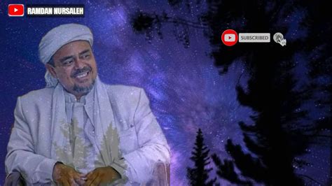 Ceramah full imam besar habib rizieq syihab di bitung sari ciawi bogor yang. Ceramah Al habib Rizieq Shihab untuk Indonesia - YouTube