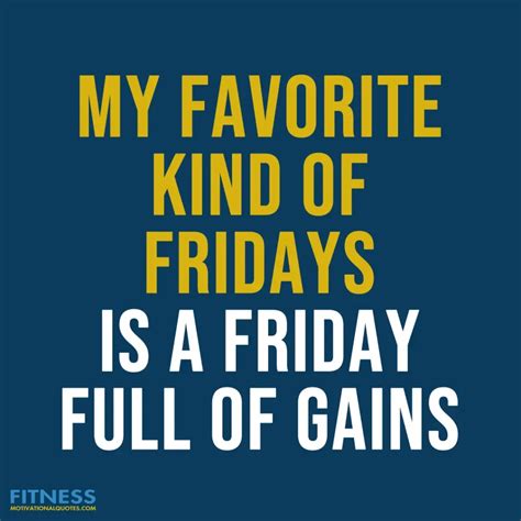 Friday Fitness Motivation 17 Quotes To Start Your Day