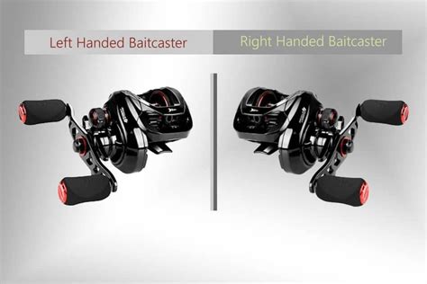 Left Hand Vs Right Hand Baitcaster Which One To Choose Fishing Papa