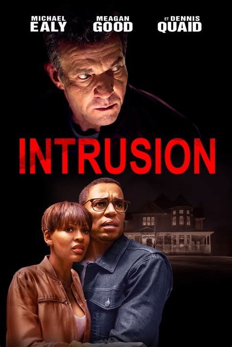 Intrusion Film Réalisateurs Acteurs Actualités