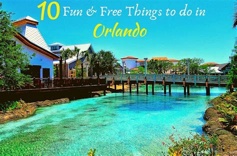 Top 10 Free Things To Do In Orlando You Shouldnt Miss