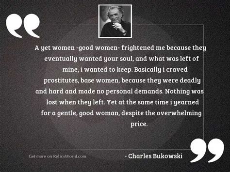 Charles Bukowski Women Quotes Pinterest Best Of Forever Quotes
