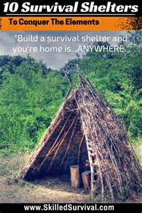 10 Simple Survival Shelters That Will Conquer The Elements