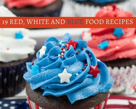 19 Red White And Blue Food Recipes Just A Pinch