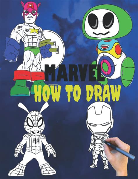 Buy How To Draw Marvel Characters Learn To Draw Your Favorite Marvel