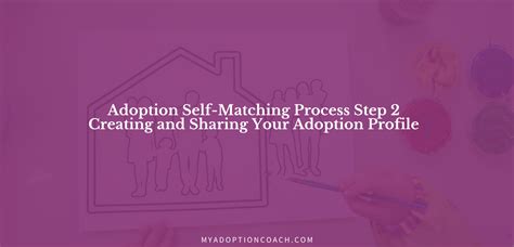 my adoption coach adoption profile expert for self matching and adoption agencies