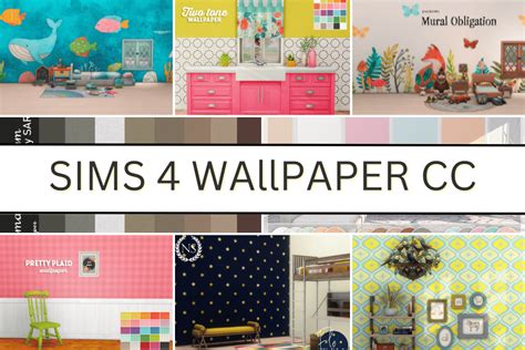 27 Amazing Sims 4 Wallpaper Cc Pieces Updated 2024