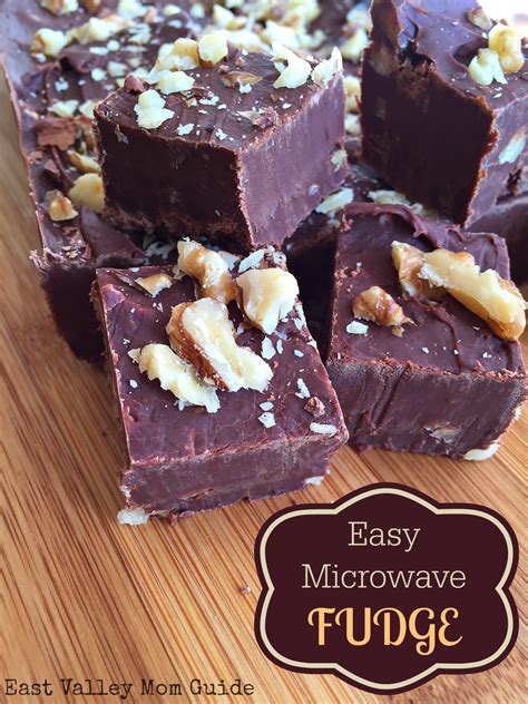 Enjoy fudges like chocolate & orange, cookie butter, and praline! Easy Microwave Fudge - East Valley Mom Guide